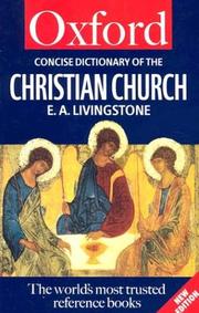 Cover of: The concise Oxford dictionary of the Christian Church