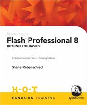 Cover of: Macromedia Flash Professional 8 Beyond the Basics Hands-On Training by Shane Rebenschied