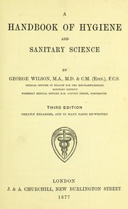 Cover of: A handbook of hygiene and sanitary science