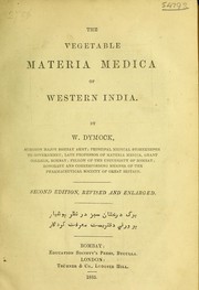 The Vegetable Materia Medica of Western India by William Dymock