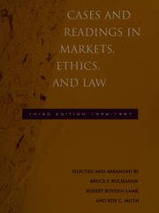 Cover of: Cases and readings in markets, ethics, and law
