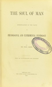 Cover of: The soul of man: an investigation of the facts of physiological and experimental psychology
