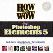 How to wow with Photoshop Elements 5