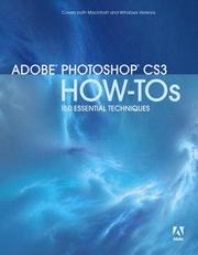 Cover of: Adobe Photoshop CS3 How-Tos: 100 Essential Techniques (How-Tos)