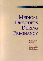 Medical disorders during pregnancy