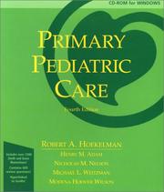 Cover of: Primary Pediatric Care CD-ROM by Robert A. Hoekelman, Robert Hoekelman, Henry Adam, Nicholas Nelson, Michael Weitzman, Modena Wilson