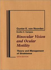 Binocular vision and ocular motility : theory and management of strabismus