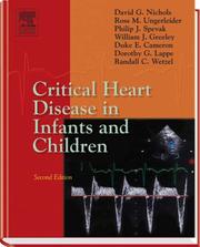 Cover of: Critical heart disease in infants and children