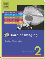 Cardiac imaging : the requisites