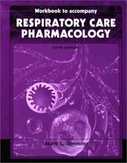 Cover of: Workbook T/A Respiratory Care Pharmacology, 6th ed.