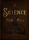 Cover of: Science for all