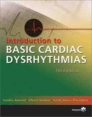 Introduction to basic cardiac dysrhythmias by Sandra Atwood, Cheryl Stanton, Jenny Storey Davenport