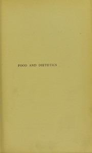 Cover of: Food and the principles of dietetics