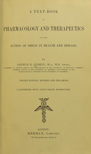Cover of: A textbook of pharmacology and therapeutics: or the action of drugs in health and disease .