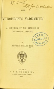 Cover of: The microtomist's vade-mecum: a handbook of the methods of microscopic anatomy