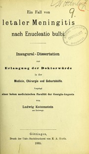 Ein Fall von letaler Meningitis nach Enucleatio bulbi by Ludwig Katzenstein