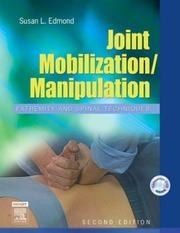 Joint Mobilization/Manipulation by Susan L. Edmond