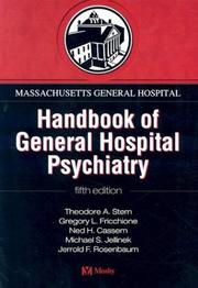 Massachusetts General Hospital handbook of general hospital psychiatry