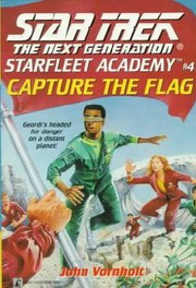 Cover of: Capture the Flag: Starfleet Academy #4: Star Trek: The Next Generation