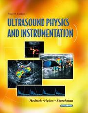 Ultrasound physics and instrumentation by Wayne R. Hedrick