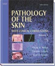 Pathology of the skin : with clinical correlations