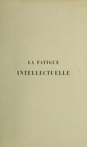 Cover of: La fatigue intellectuelle