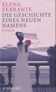 Cover of: Die Geschichte eines neuen Namens by 