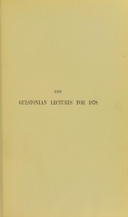 Cover of: The localisation of cerebral disease: being the Gulstonian lectures of the Royal College of Physicians for 1878