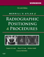 Cover of: Workbook for Merrill's Atlas of Radiographic Positioning and Procedures: 2-Volume Set