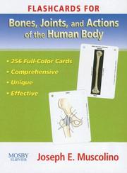 Cover of: Flashcards for Bones, Joints and Actions of the Human Body