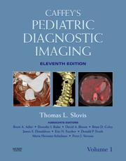 Cover of: Caffey's Pediatric Diagnostic Imaging with Website: 2-Volume Set