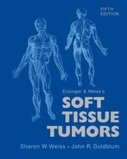 Enzinger and Weiss' soft tissue tumors