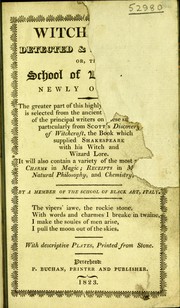 Cover of: [Witchcraft detected and prevented, or the School of Black Art newly opened] ...