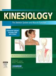 Cover of: Kinesiology (Enhanced Edition): The Skeletal System and Muscle Function (Kinesiology)