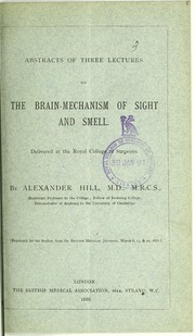 Cover of: Abstracts of three lectures on the brain-mechanism of sight and smell
