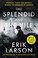 Cover of: The Splendid and the Vile: A Saga of Churchill, Family and Defiance During the Blitz