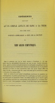 Cover of: Sur les résultats de la section et de la galvanisation du nerf grand sympathique au cou: mémoire lu à l'Académie des sciences, le 16 janvier 1854