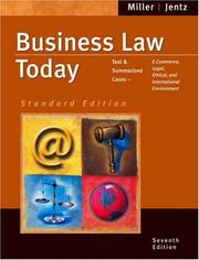 Business Law Today by Roger LeRoy Miller, Gaylord A. Jentz, Roger Leroy Miller
