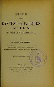 Cover of: Étude sur les kystes hydatiques du rein au point de vue chirurgical by Jules Boeckel