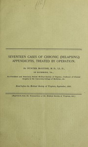 Seventeen cases of chronic (relapsing) appendicitis, treated by operation by McGuire 1835-1900
