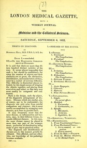 Cover of: London medical gazette: being a weekly journal of medicine and the collateral sciences. Saturday, September 8, 1832