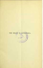 The heart in diphtheria by Charles Bolton