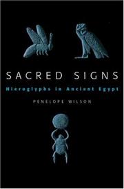Cover of: Sacred signs: hieroglyphs in ancient Egypt
