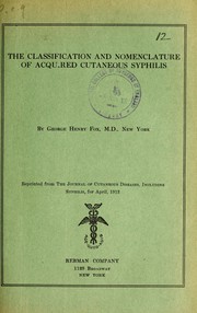 Cover of: The classification and nomenclature of acquired cutaneous syphilis