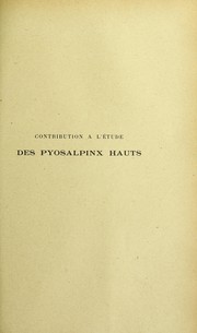 Contribution à l'étude des pyosalpinx hauts by Paul Néollier
