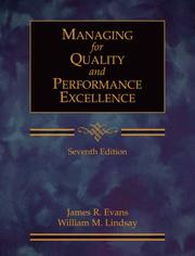 Managing for Quality and Performance Excellence by James R. Evans, William Lindsay
