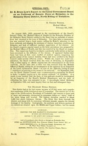 Cover of: Dr. R. Bruce Low's report to the local government board on an outbreak of enteric fever at Helmsley, in the Helmsley rural district, North Riding of Yorkshire