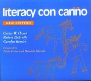 Cover of: Literacy con cariño by Curtis W. Hayes