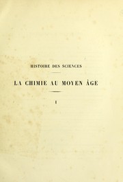 Cover of: Histoire des sciences.: La chimie au moyen âge.