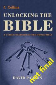 Unlocking the Bible Omnibus by David Pawson